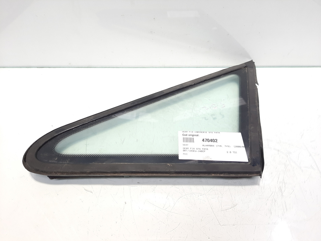 Geam fix caroserie stanga fata, Seat Alhambra (7V8, 7V9) (id:470402)