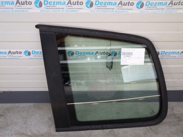 Geam fix caroserie stanga spate Vw Touran 1T1, 1T2