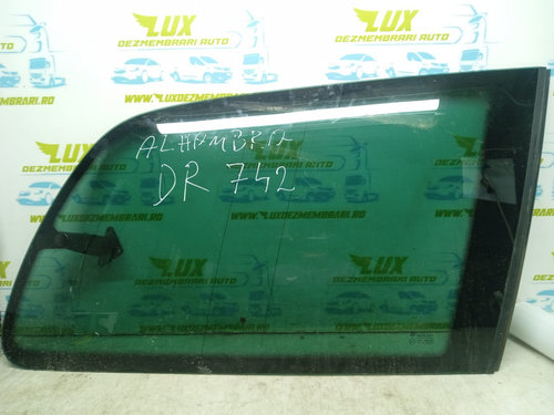 Geam fix dreapta spate Seat Alhambra [facelift] [2000 - 2010] 1.9 tdi ASZ