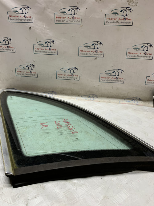 Geam fix spate dreapta Skoda Superb 2 - Motorina 2013, -