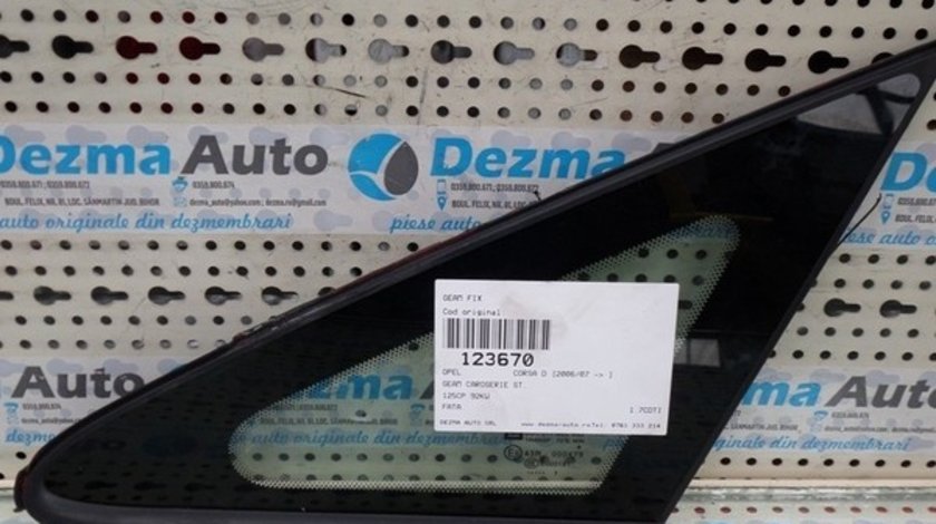 Geam fix stanga Opel Corsa D, 2006-In prezent