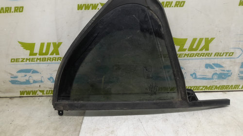 Geam fix stanga spate 43R001667 Mercedes-Benz GLA-Class X156 [2013 - 2017]