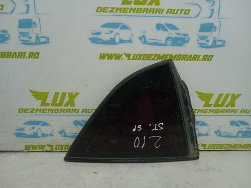 Geam fix stanga spate Saab 9-3 2 [2002 - 2007] 2.2 d D223L