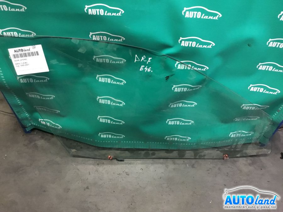 Geam Lateral Dreapta Fata BMW 3 E46 1999-2001