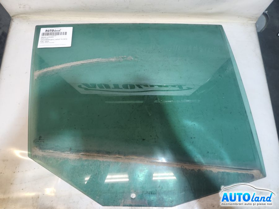 Geam Lateral Dreapta Spate Volkswagen GOLF V 1K1 2003