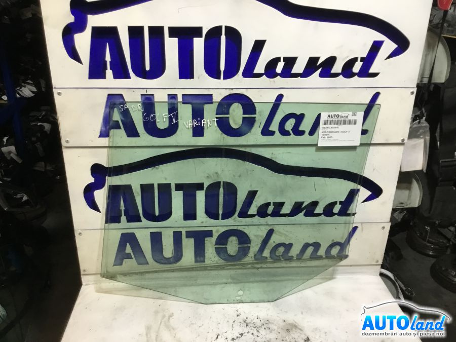 Geam Lateral Dreapta Spate Volkswagen GOLF V Variant 2007