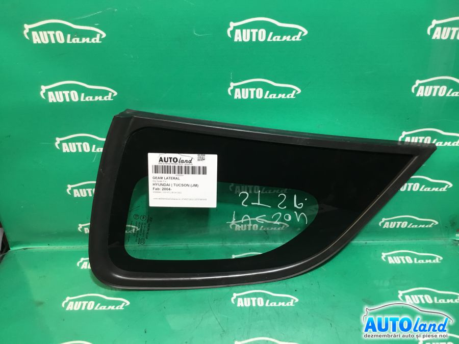 Geam Lateral Stanga Spate Fix Hyundai TUCSON JM 2004