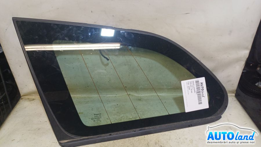 Geam Lateral Stanga Spate Fix Volvo XC60 2008