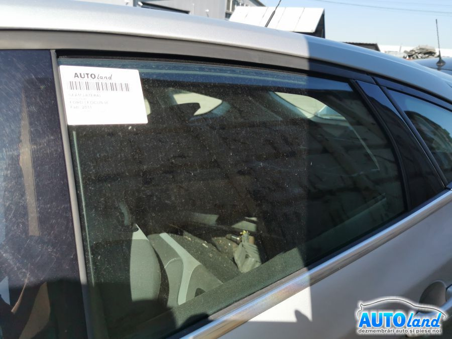 Geam Lateral Stanga Spate Ford FOCUS III 2011