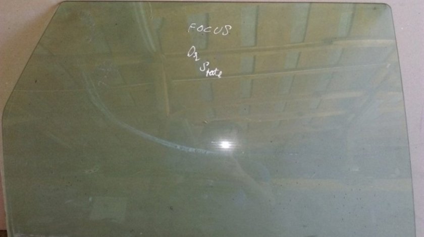 Geam Spate Dreapta Ford Focus