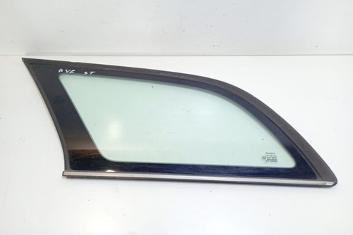 Geam stanga spate break 43R00048 Toyota Avensis 2 T25 [facelift] [2006 - 2009]