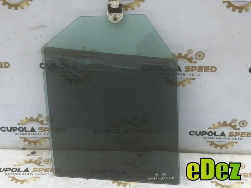 Geam usa dreapta spate Land Rover Range Rover Sport (2005-2011)