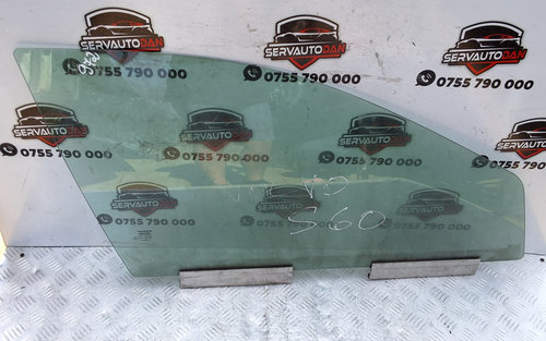 Geam usa fata dreapta Volvo S60 (2000-2010) 2.4 Motorina 2004, -
