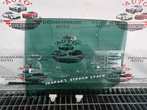 Geam usa stanga spate (tenta verde de fabrica) Renault Megane 3 Hatchback