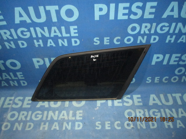 Geamuri caroserie Audi A4 2006; Combi