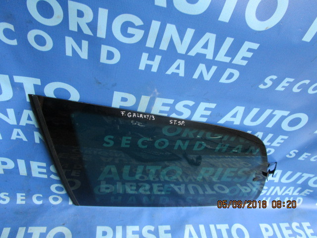 Geamuri caroserie Ford Galaxy ;