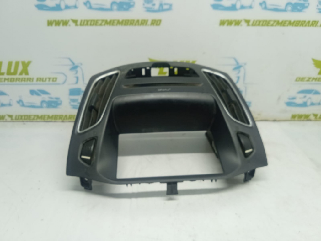 Grila aer bord centrala F1EBA014L20BA3JA6 Ford Focus 3 [facelift] [2014 - 2020] 1.5 TDCI AEDA