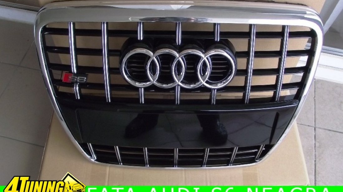 Grila Audi A6 S6 4F = Premium Edition (grile noi) Gri sau Negre