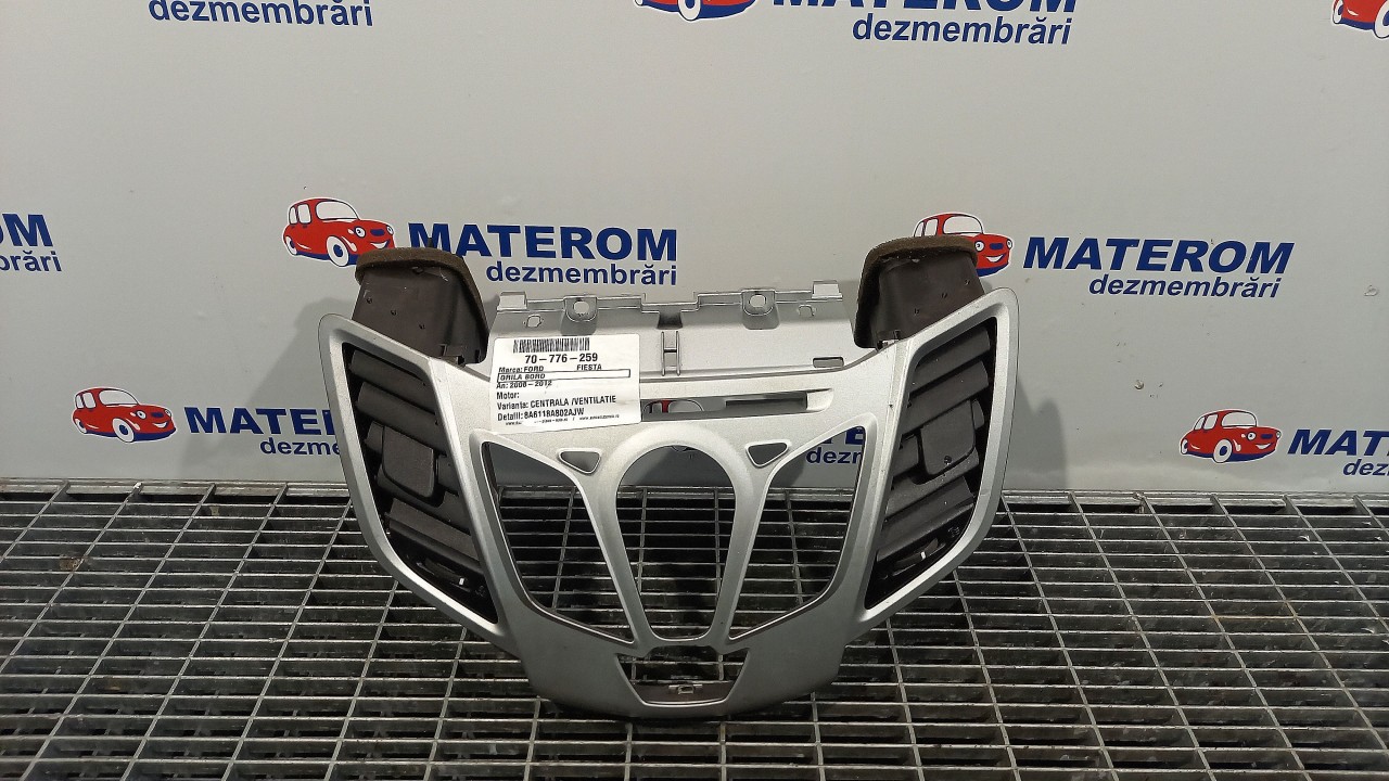 GRILA BORD FORD FIESTA - - (2008 2012)