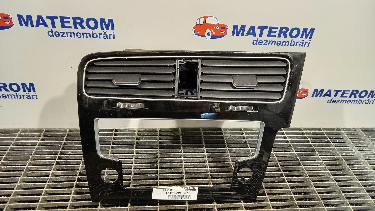 GRILA BORD VW GOLF VII - - (2012 2016)