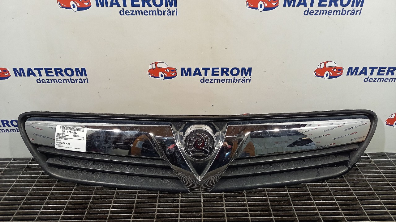GRILA FATA OPEL MERIVA MERIVA - - (2006 2010)
