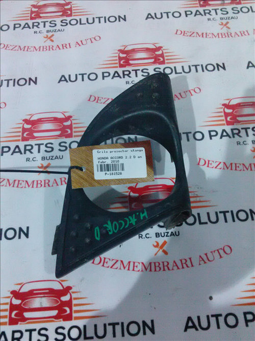 Grila proiector stanga HONDA ACCORD 2.2 D an fabr. 2010