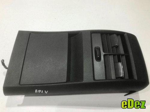 Grila ventilatie spate cu spatiu depozitare Mercedes A-Class (2004-2012) [W169] a1696802939