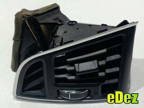 Grila ventilatie stanga fata Ford C-Max 2 (2010-2015)