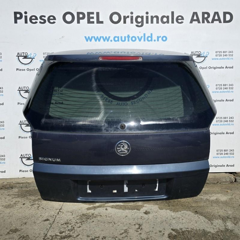 Haion cu luneta Opel Signum 2003-2008