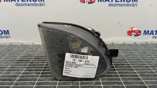 HALOGEN DREAPTA BMW SERIA 5 F 11 SERIA 5 F 11 - - (2010 2014)