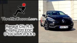 In cat timp accelereaza un Renault Clio RS Trophy? Test 0-100 facut in Romania!