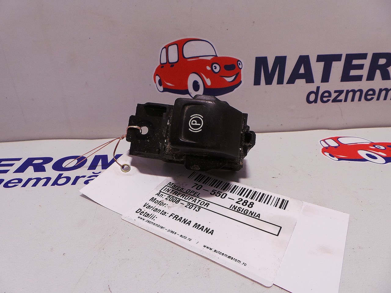 INTRERUPATOR FRANA DE MANA OPEL INSIGNIA INSIGNIA - - (2008 2013)