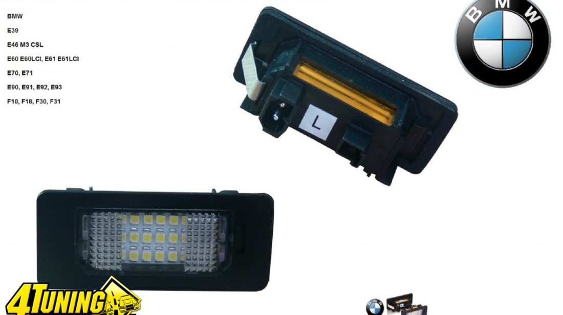 Lampa numar LED BMW e39 e46 M3 CSL e60 e60LCI e61 e61LCI e70 e71 e90 e