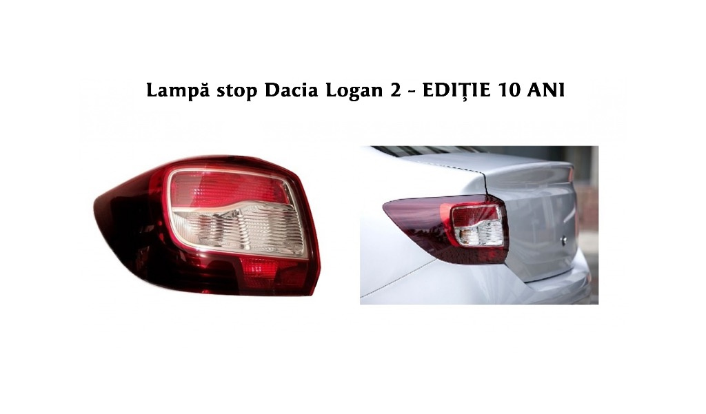 Lampa stop stanga black NOUA Dacia Logan 2 10 ANI 2013*2014*2015*2016 Elba OEM