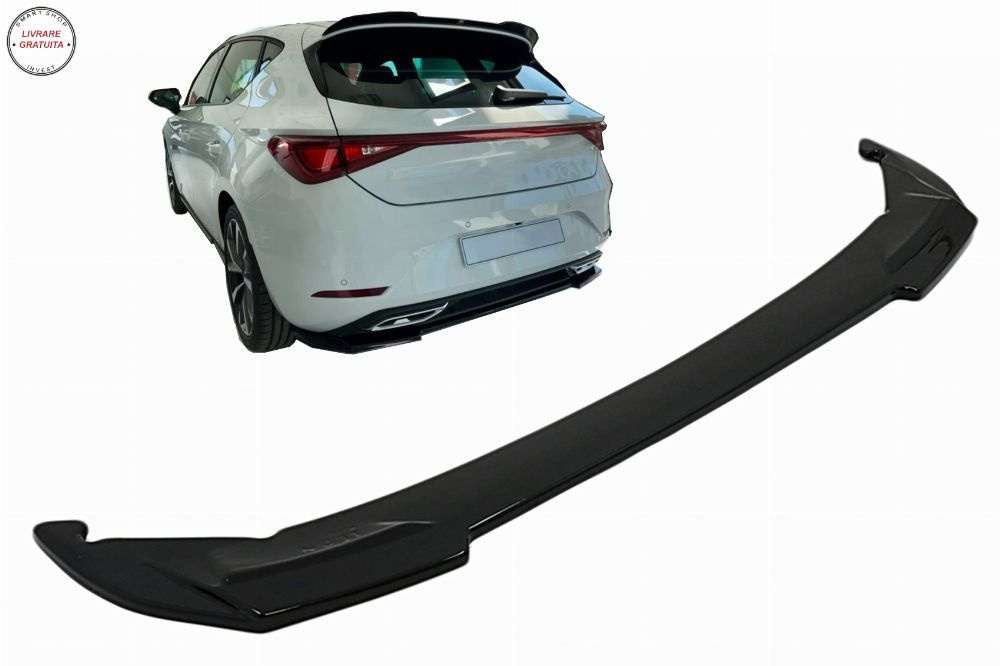 Lip Bara Spate Seat Leon Mk4 FR (2020-up) Negru Lucios- livrare gratuita