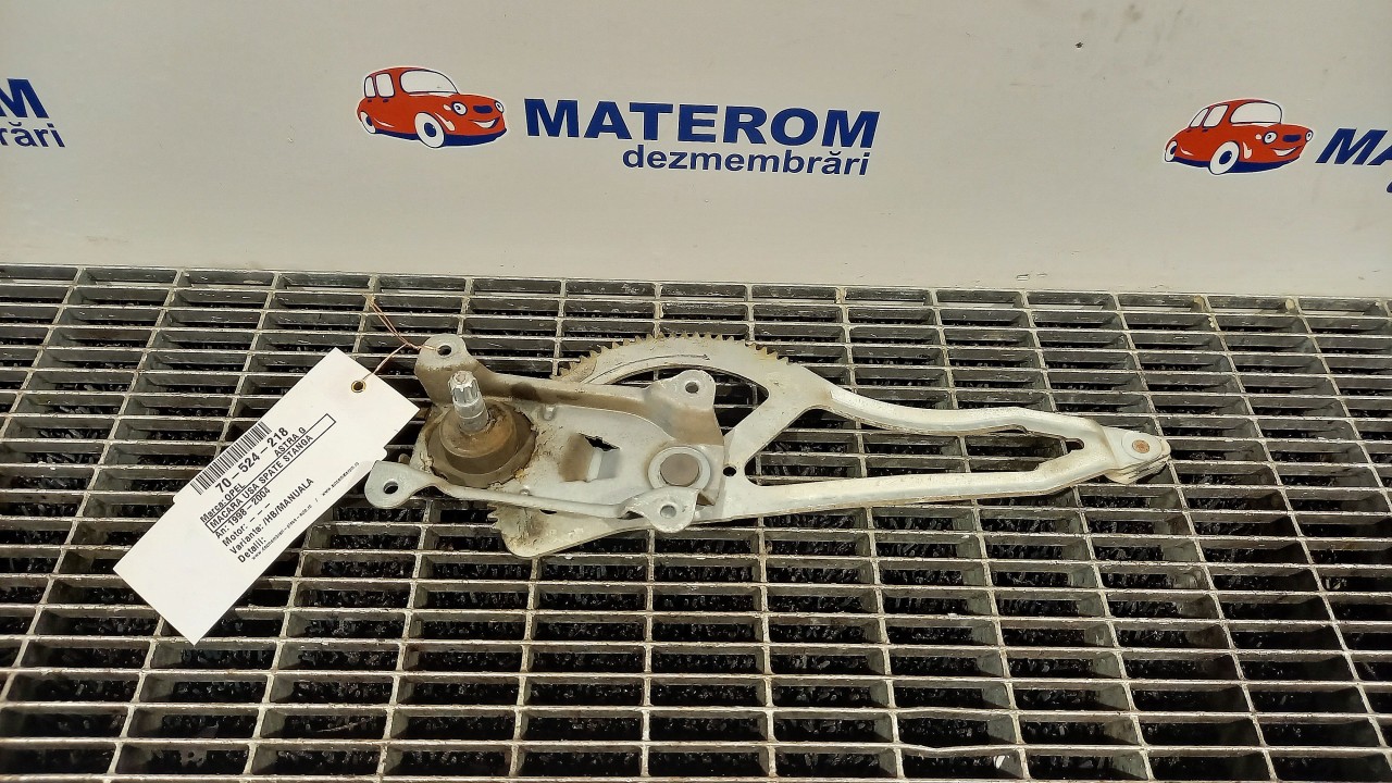MACARA USA SPATE STANGA OPEL ASTRA G ASTRA G - - (1998 2004)