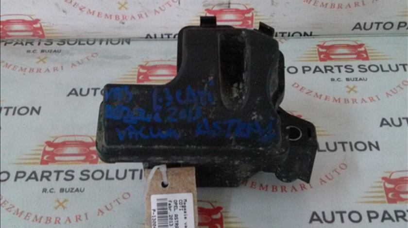Magazie vacuum 1.3 CDTI OPEL ASTRA J 2009-2014