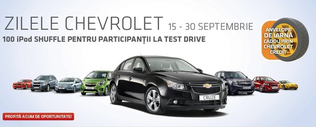 Mai sunt 2 zile! Zilele Chevrolet, 15-30 septembrie