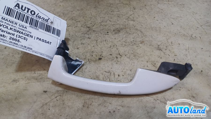 Maner Usa 3c0837210 Dreapta Fata Ext Volkswagen PASSAT Variant 3C5 2005