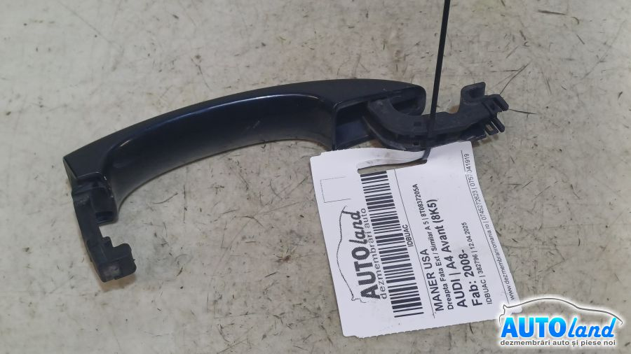 Maner Usa 8t0837205a Dreapta Fata Ext / Similar A 5 Audi A4 Avant 8K5 2008