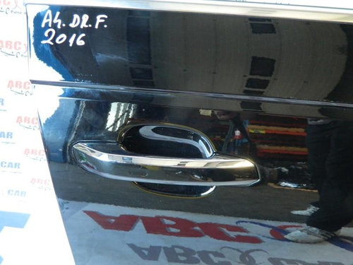 Maner usa dreapta fata Audi A4 2015-2019 8W2, B9
