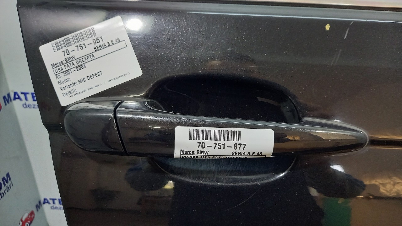 MANER USA FATA DREAPTA BMW SERIA 3 E 46 SERIA 3 E 46 - - (2001 2004)