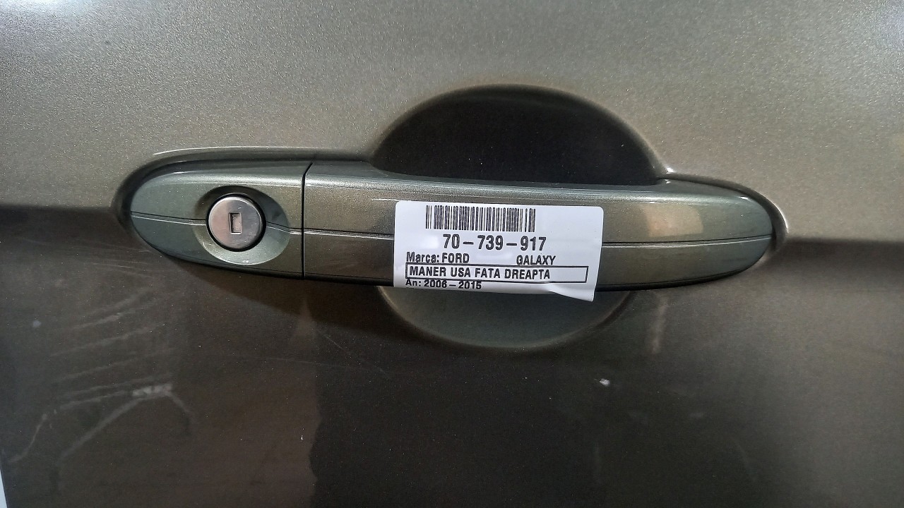 MANER USA FATA DREAPTA FORD GALAXY GALAXY - - (2006 2014)