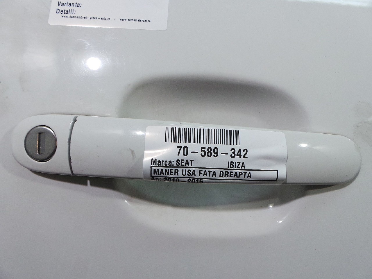 MANER USA FATA DREAPTA SEAT IBIZA IBIZA - - (2008 2012)