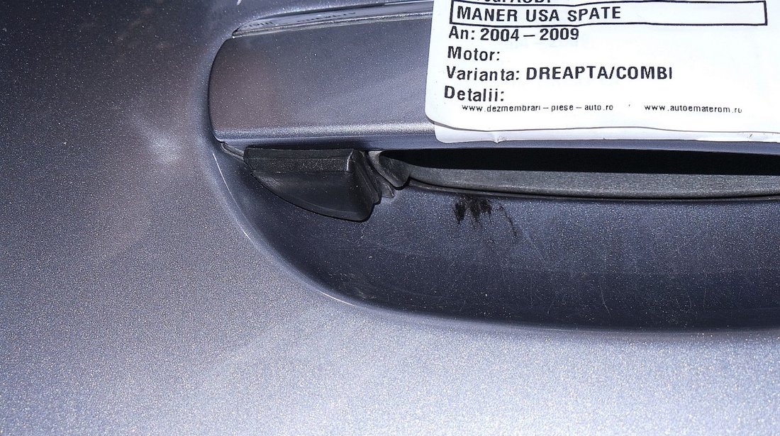 MANER USA SPATE DREAPTA AUDI A6 A6 - (2004 2009)