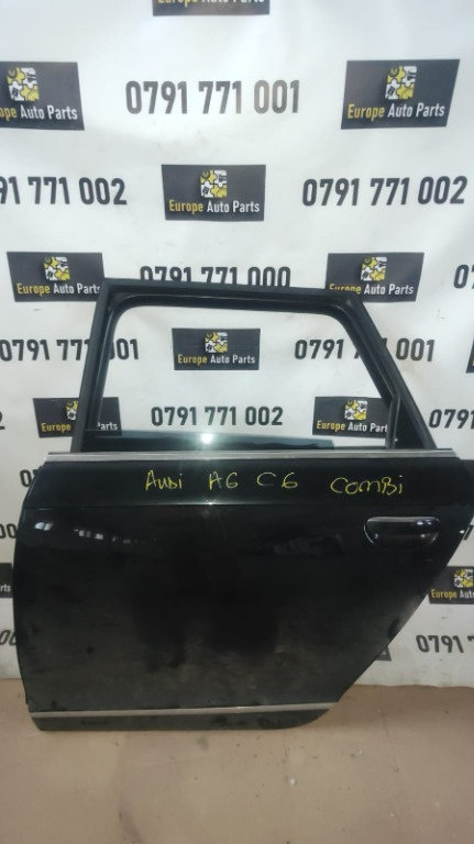 Maner usa stanga spate Audi A6 C6 2.0 TDI cod motor CAH combi an de fabricatie 2011