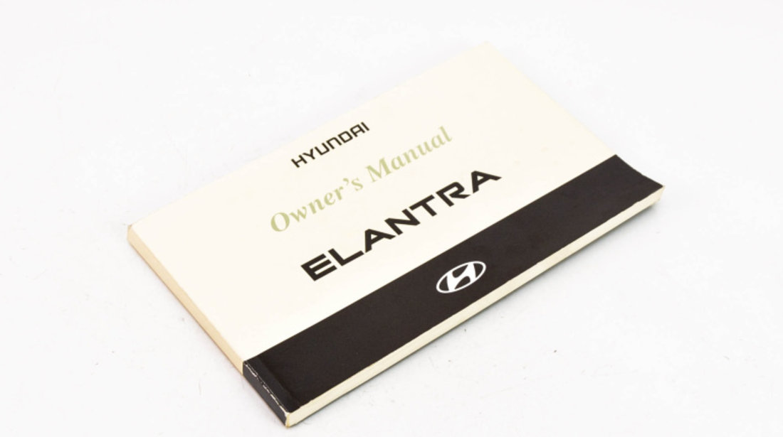 Manual Utilizare Hyundai ELANTRA (XD) 2000 - 2006 A2DO-EG15C, A2DOEG15C