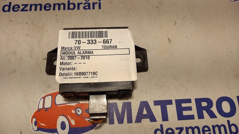 MODUL ALARMA VW TOURAN TOURAN - (2007 2010)