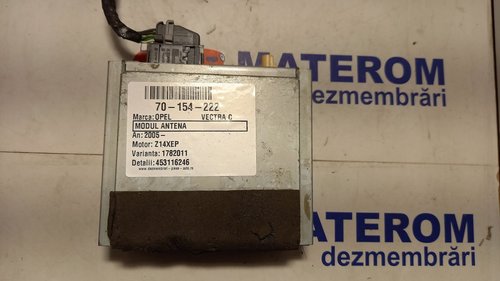 MODUL ANTENA OPEL VECTRA C VECTRA C Z14XEP - (2005 2008)