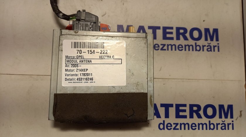 MODUL ANTENA OPEL VECTRA C VECTRA C Z14XEP - (2005 2008)